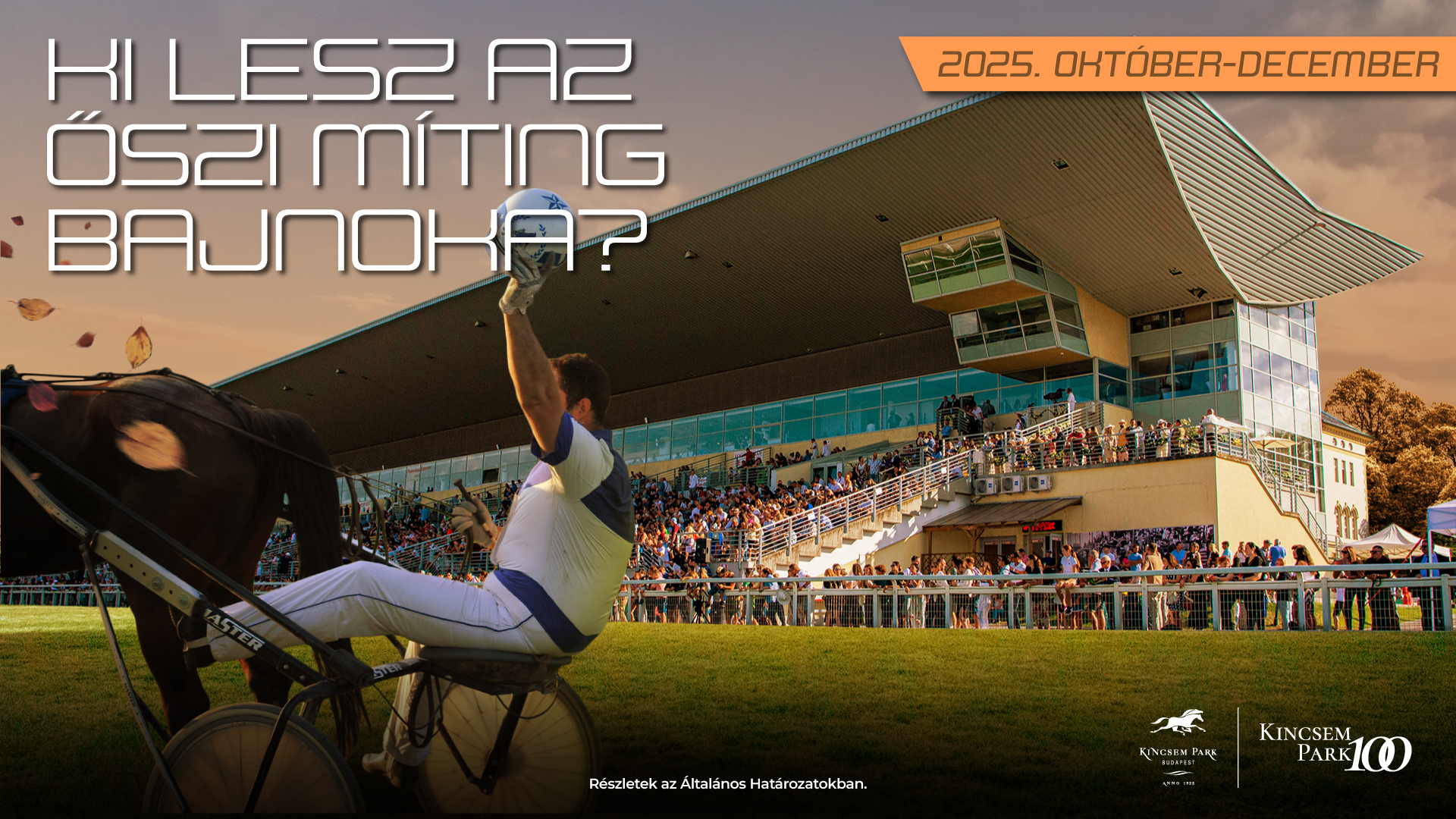 Ki lesz az őszi míting bajnoka? 2025. október-december