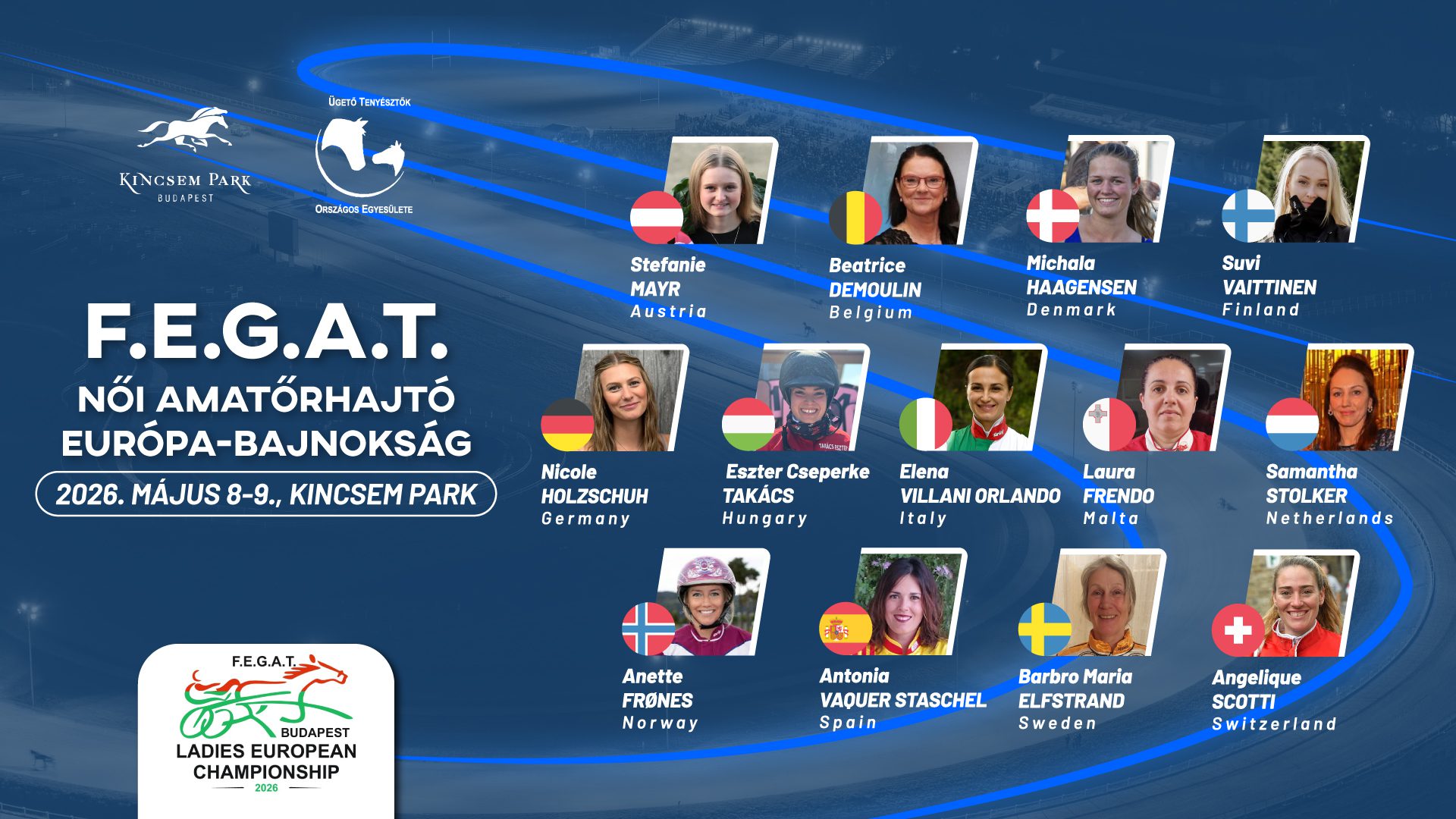 F.E.G.A.T. Női Amatőrhajtó Európa-bajnokság résztvevői! – Finnország, Ausztria, Svédország